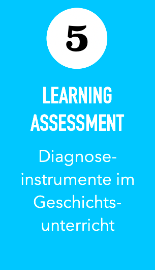 Symbolbild für Projektreihe 5 - Learning Assessment: Diagnoseinstrumente im Geschichtsunterricht